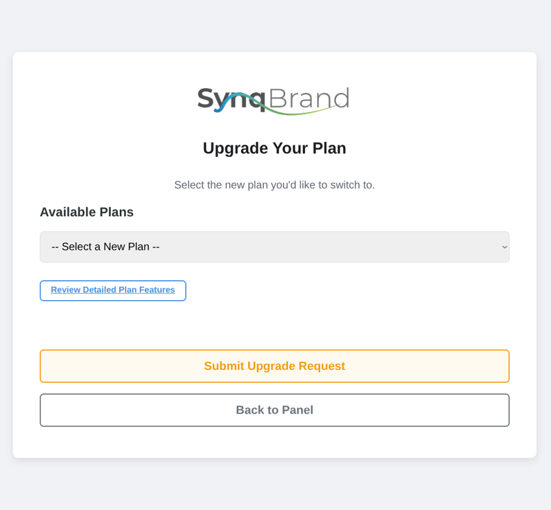 SynqBrand Upgrade Your Plan page with available plan selection, detailed feature review and upgrade request buttons